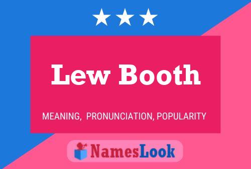 Постер имени Lew Booth