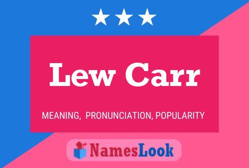 Постер имени Lew Carr