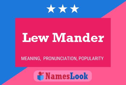 Постер имени Lew Mander