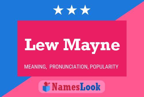 Постер имени Lew Mayne