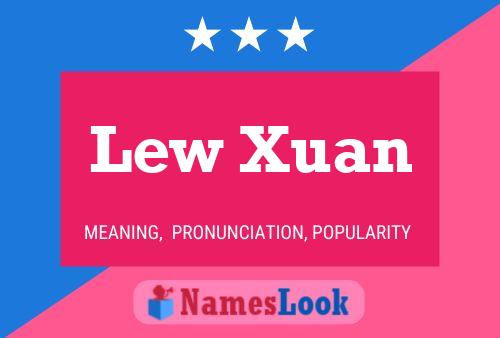 Постер имени Lew Xuan