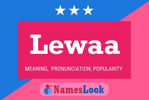 Постер имени Lewaa