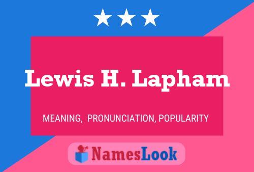 Постер имени Lewis H. Lapham