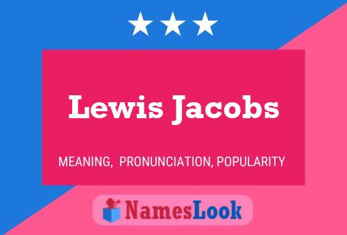 Постер имени Lewis Jacobs