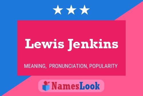 Постер имени Lewis Jenkins