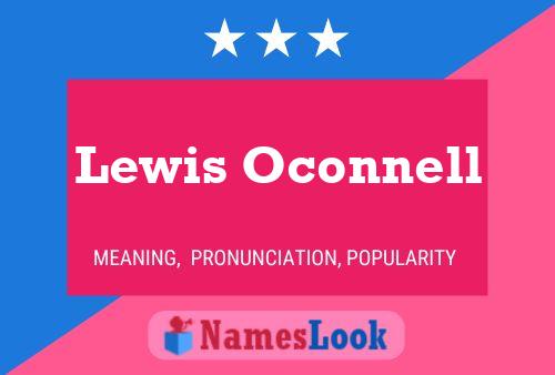 Постер имени Lewis Oconnell