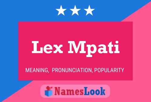 Постер имени Lex Mpati