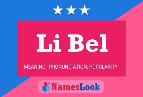 Постер имени Li Bel