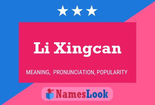 Постер имени Li Xingcan