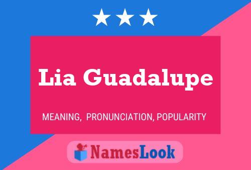 Постер имени Lia Guadalupe