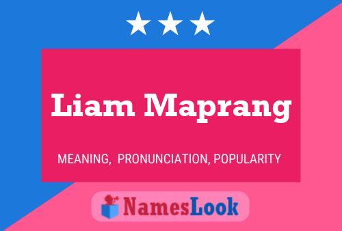 Постер имени Liam Maprang