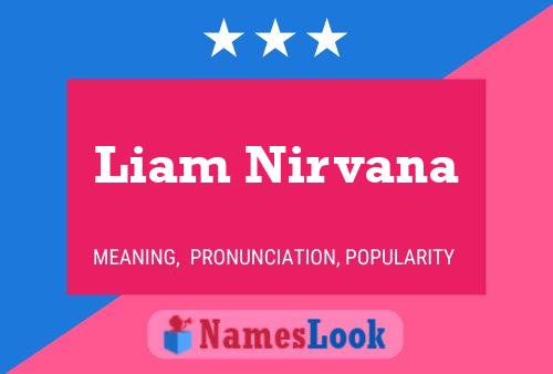 Постер имени Liam Nirvana