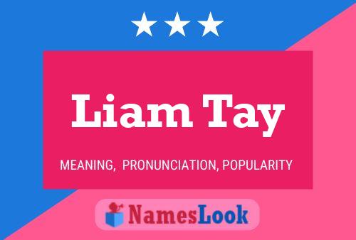 Постер имени Liam Tay