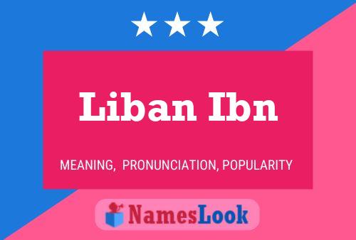 Постер имени Liban Ibn