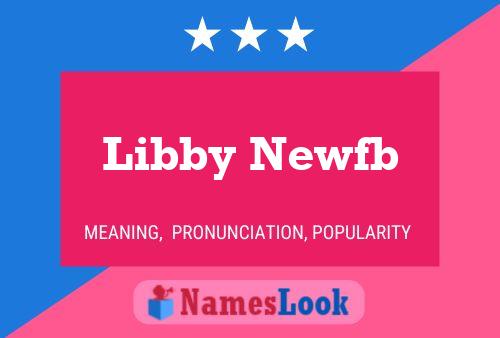 Постер имени Libby Newfb