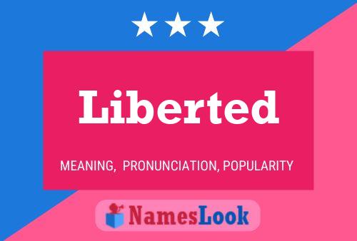 Постер имени Liberted