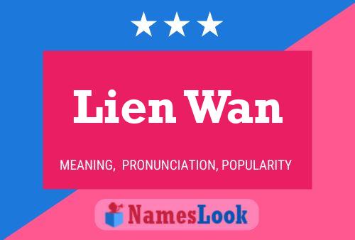 Постер имени Lien Wan