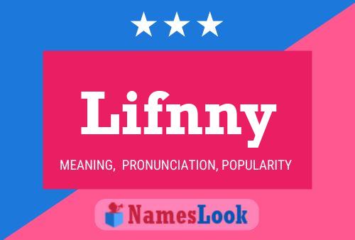 Постер имени Lifnny