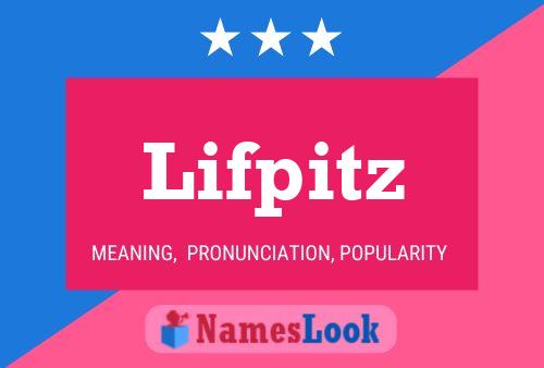 Постер имени Lifpitz