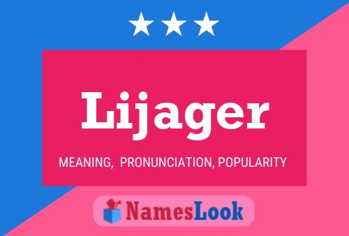 Постер имени Lijager