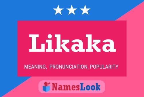 Постер имени Likaka