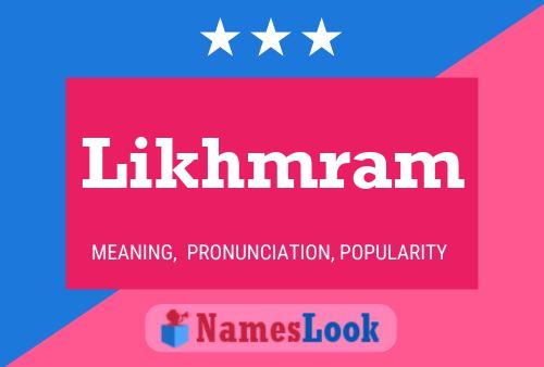 Постер имени Likhmram