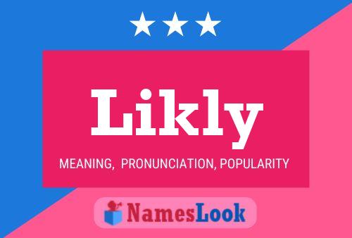 Постер имени Likly