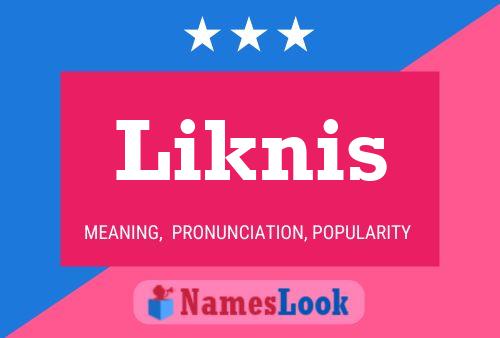 Постер имени Liknis