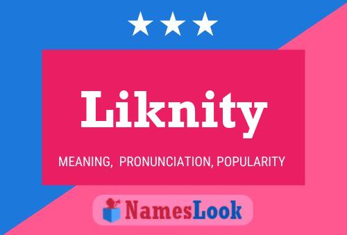 Постер имени Liknity