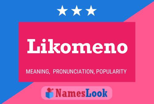 Постер имени Likomeno