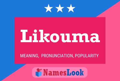 Постер имени Likouma