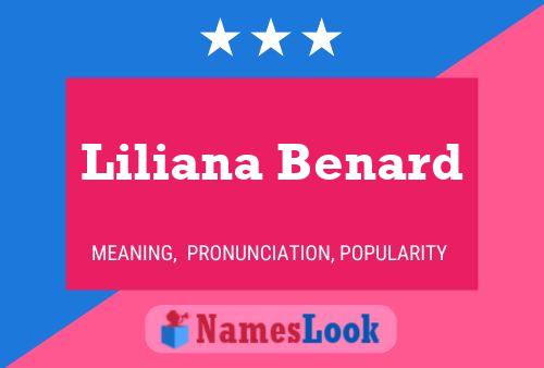 Постер имени Liliana Benard