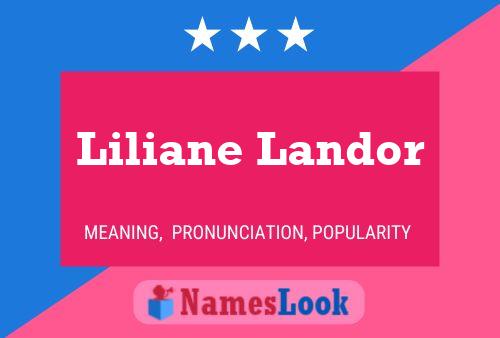 Постер имени Liliane Landor