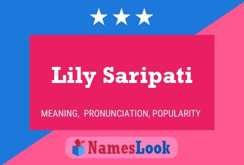 Постер имени Lily Saripati