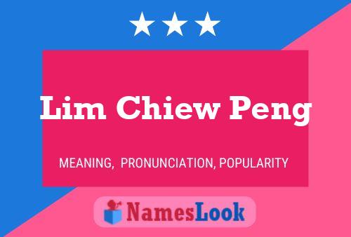 Постер имени Lim Chiew Peng