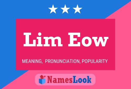 Постер имени Lim Eow