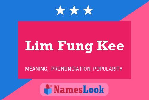 Постер имени Lim Fung Kee