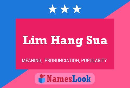 Постер имени Lim Hang Sua