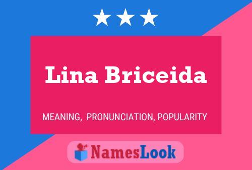 Постер имени Lina Briceida