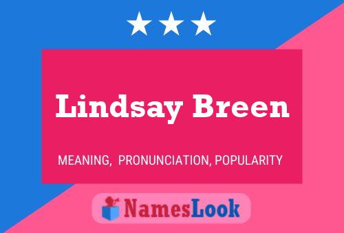 Постер имени Lindsay Breen