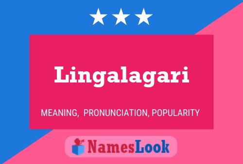 Постер имени Lingalagari