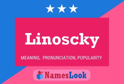 Постер имени Linoscky