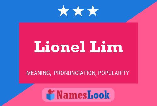 Постер имени Lionel Lim