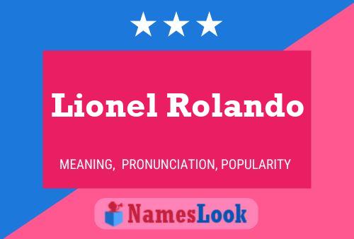 Постер имени Lionel Rolando