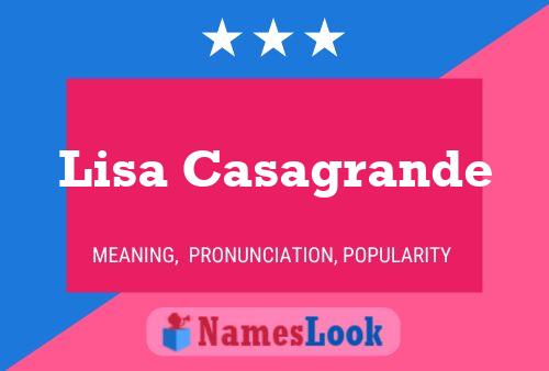 Постер имени Lisa Casagrande