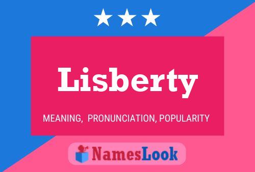 Постер имени Lisberty