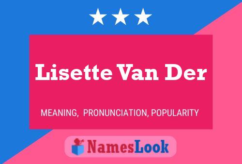 Постер имени Lisette Van Der