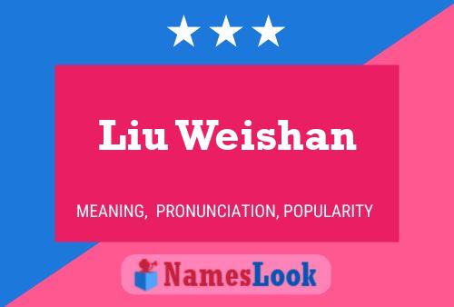 Постер имени Liu Weishan