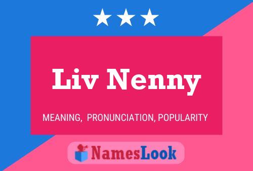 Постер имени Liv Nenny