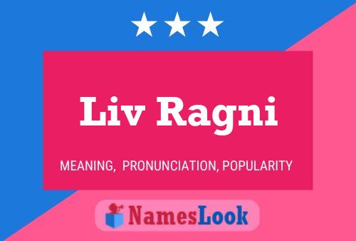 Постер имени Liv Ragni